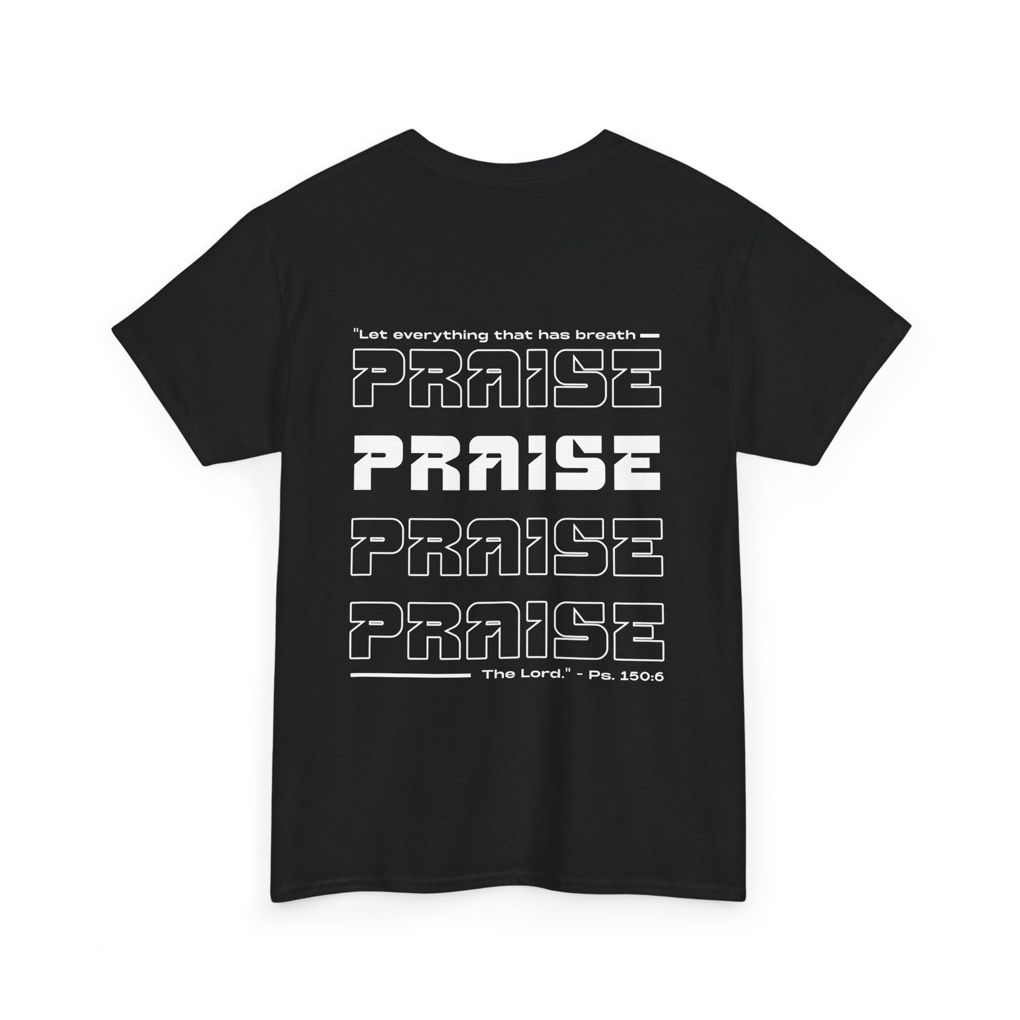 Praise Tee Black — Christian Faith Graphic Shirt (Psalm 150:6)